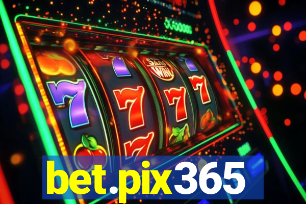 bet.pix365