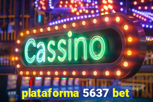 plataforma 5637 bet