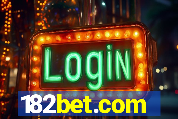 182bet.com