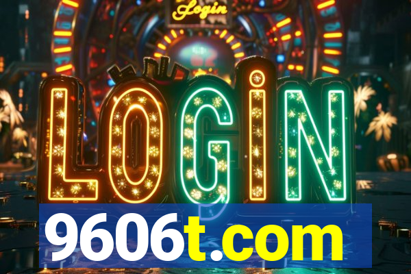 9606t.com