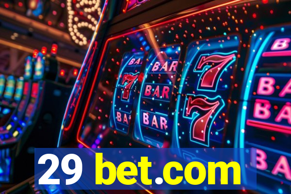 29 bet.com
