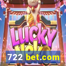 722 bet.com