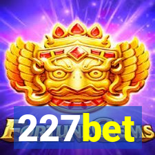 227bet