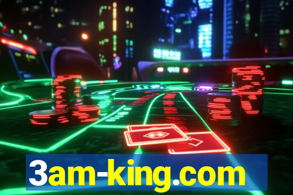 3am-king.com