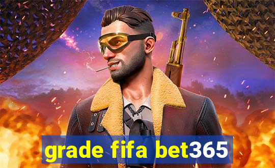 grade fifa bet365