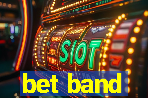 bet band