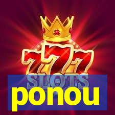 ponou