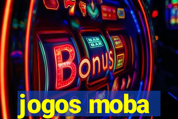 jogos moba
