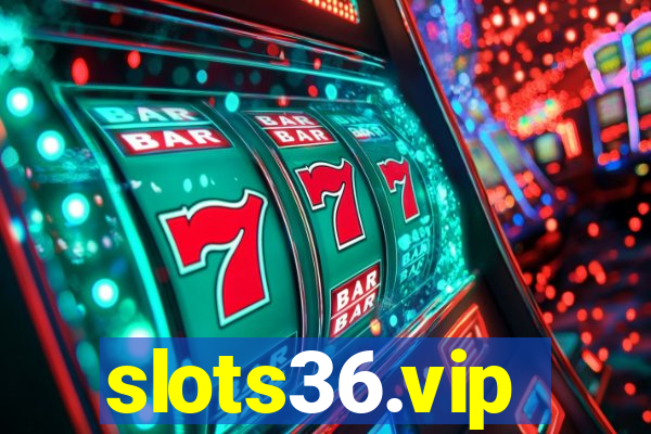 slots36.vip