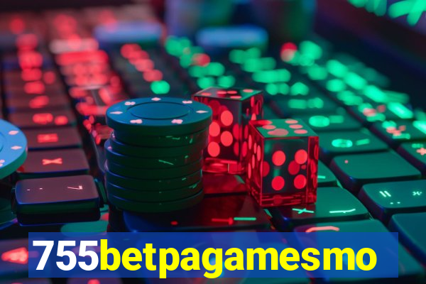 755betpagamesmo