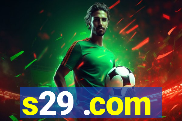 s29 .com