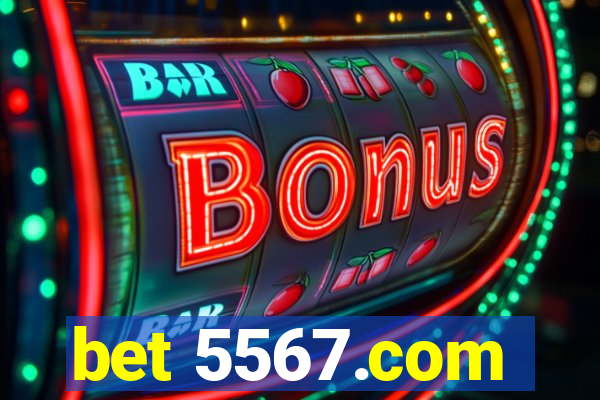 bet 5567.com