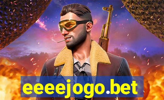 eeeejogo.bet