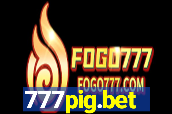 777pig.bet