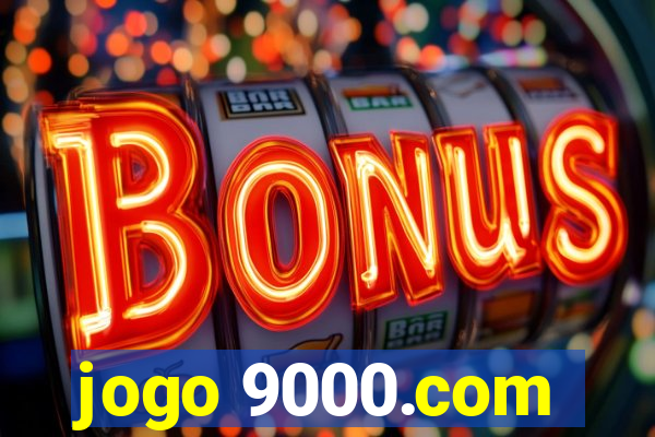 jogo 9000.com