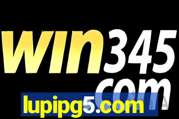 lupipg5.com