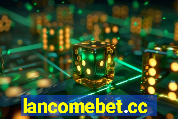 lancomebet.cc