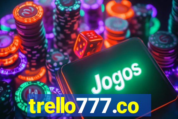 trello777.co