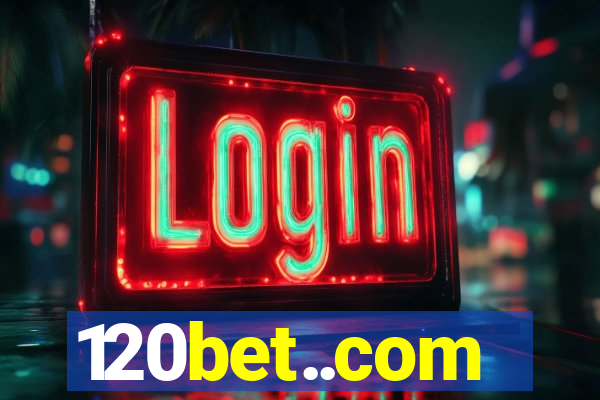 120bet..com