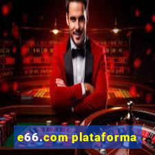 e66.com plataforma