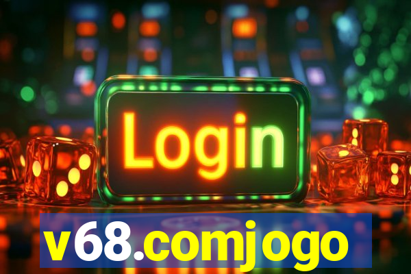 v68.comjogo