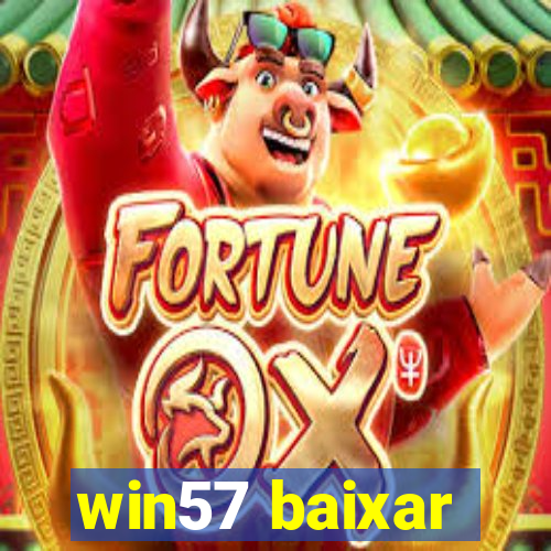 win57 baixar