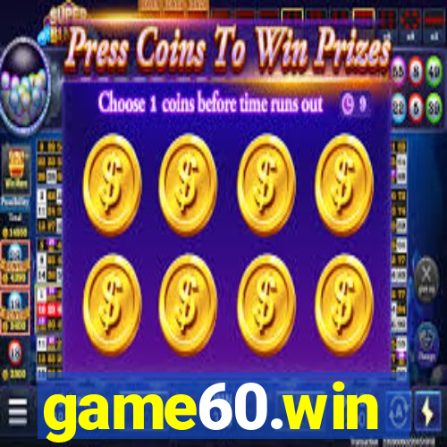 game60.win
