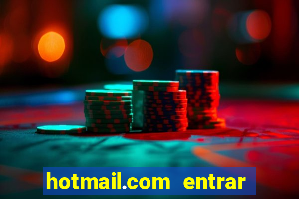 hotmail.com entrar caixa de entrada
