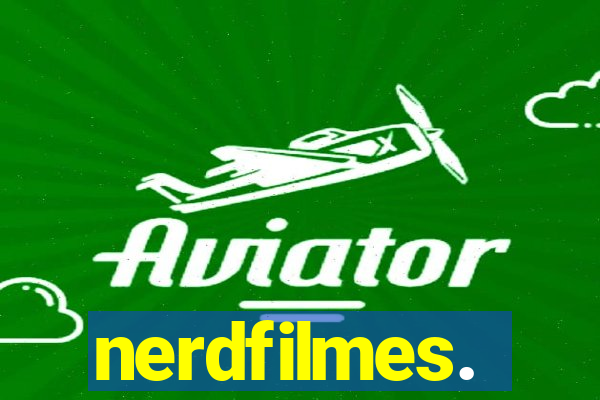 nerdfilmes.