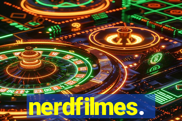 nerdfilmes.