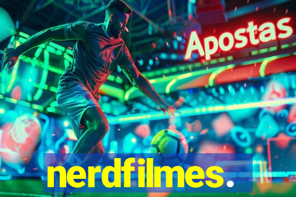nerdfilmes.