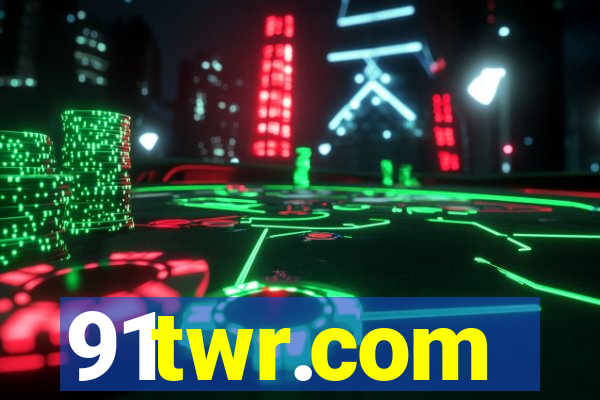 91twr.com