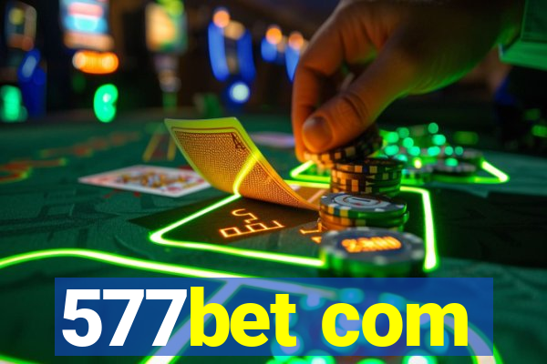 577bet com