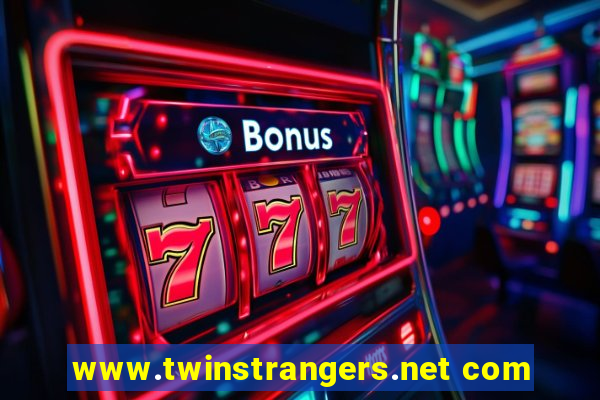 www.twinstrangers.net com