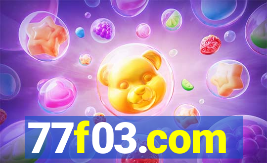 77f03.com