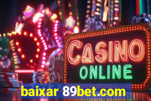 baixar 89bet.com