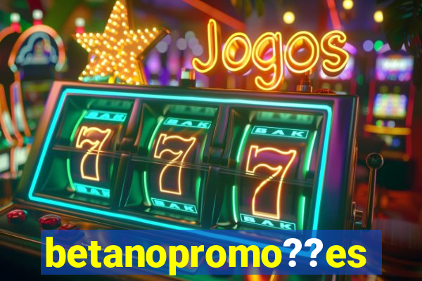 betanopromo??es