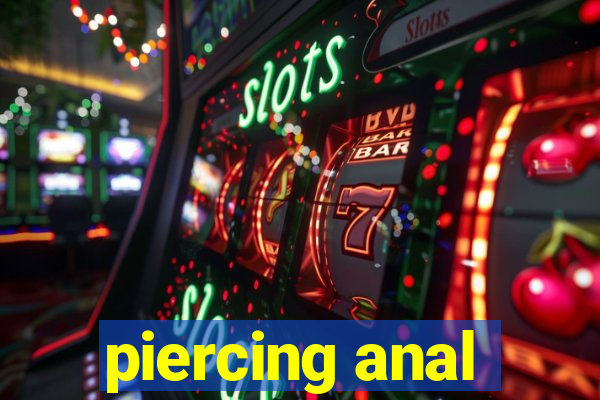 piercing anal
