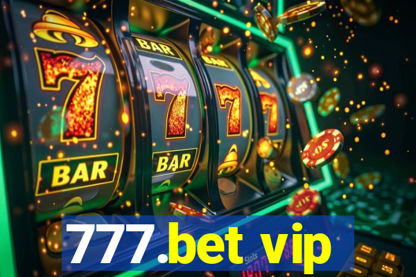 777.bet vip