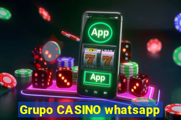 Grupo CASINO whatsapp