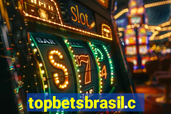 topbetsbrasil.com