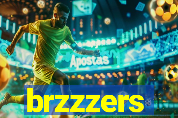 brzzzers