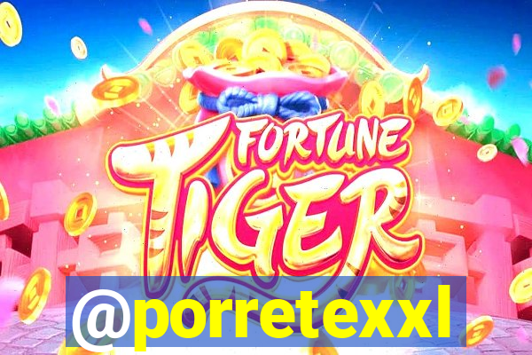 @porretexxl