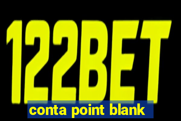 conta point blank