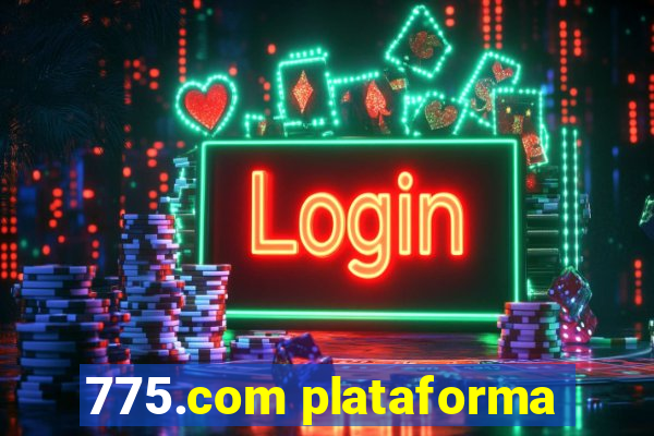 775.com plataforma