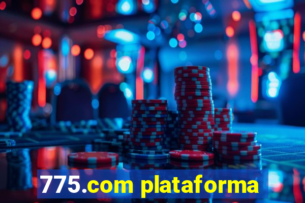 775.com plataforma