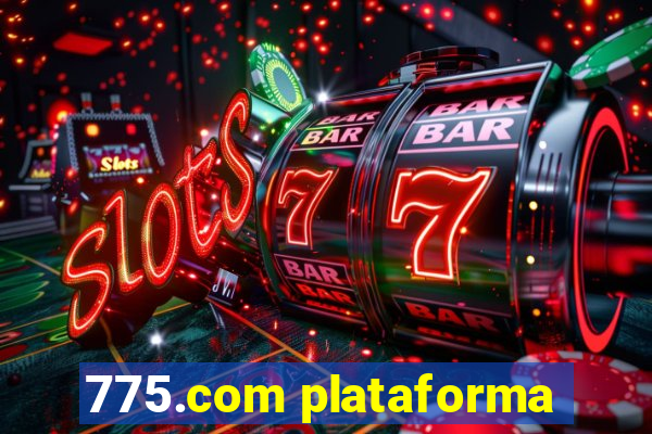 775.com plataforma