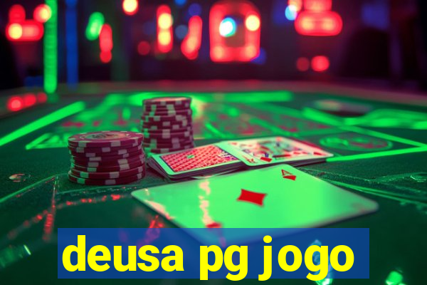 deusa pg jogo