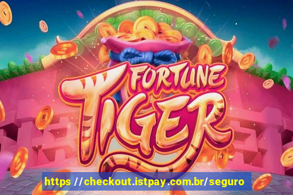 https //checkout.istpay.com.br/seguro