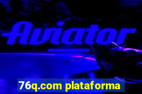 76q.com plataforma